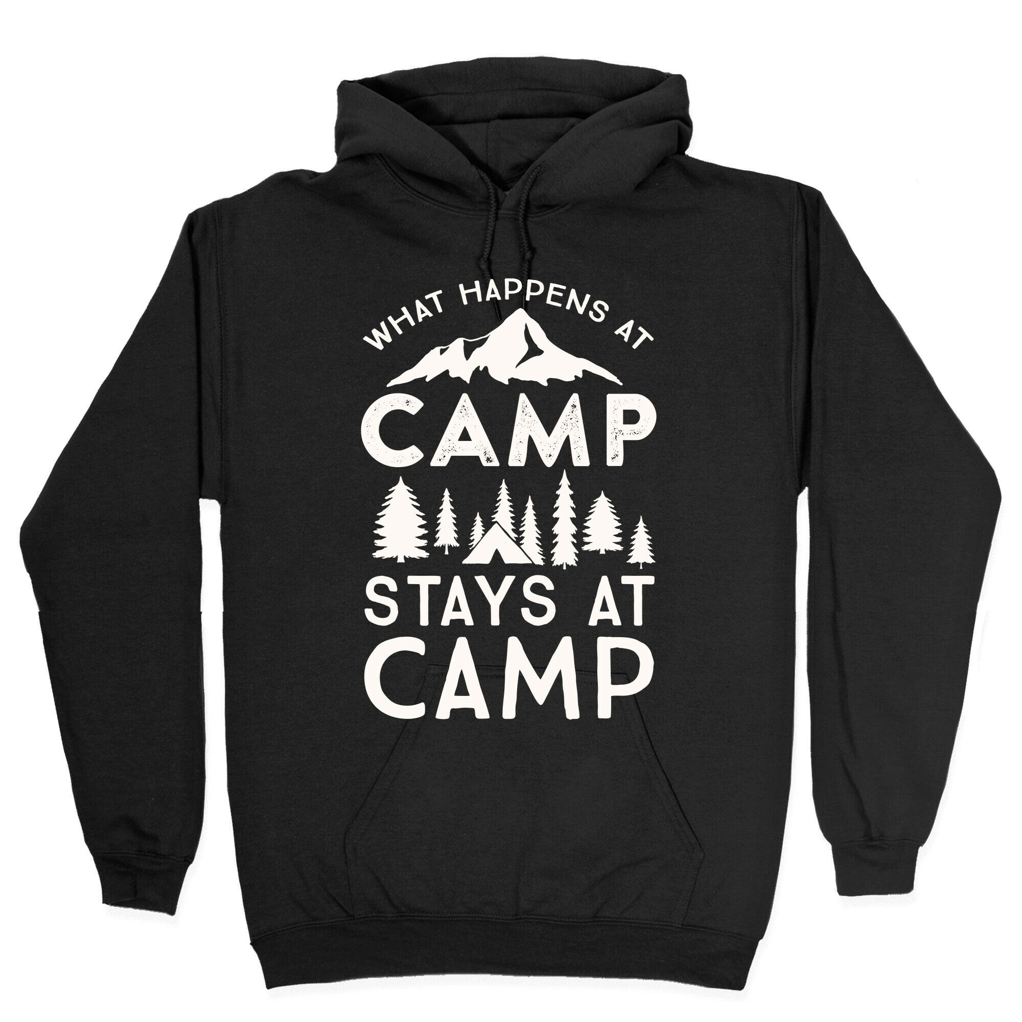What Happens At Camp Stays At Camp Hoodie
